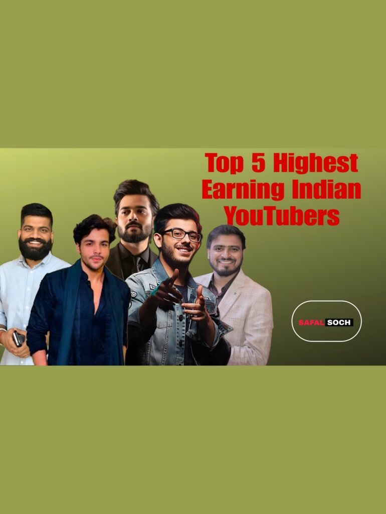 Top 5 Highest Earning Indian YouTubers in 2025 (With Net Worth & Secrets)