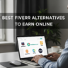 Best Fiverr Alternatives to Earn Online