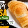 Crispy homemade dosa recipe with sambar and coconut chutney – easy South Indian breakfast by safalsoch.com