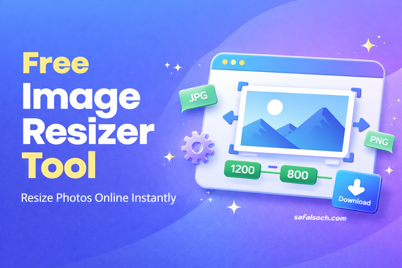 Free Image Resizer Online Tool – Resize Photos Easily | safalsoch.com