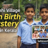 Kodinhi Village twin birth mystery in Kerala with over 400 twin pairs
