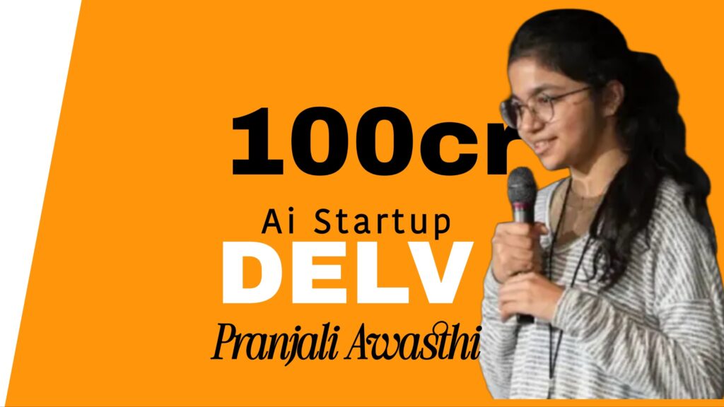Pranjali Awasthi ₹100 Crore AI Startup Success Story | safalsoch.com