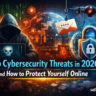 Top cybersecurity threats in 2026 with hacker, ransomware, phishing and online protection concepts – safalsoch.com